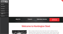Desktop Screenshot of huntingtonsteel.com